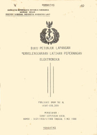 BUKU PETUNJUK LAPANGAN PENYELENGGARAAN LATIHAN PEPERANGAN ELEKTRONIKA