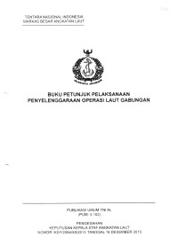 BUKU PETUNJUK PELAKSANAAN PENYELENGGARAAN OPERASI LAUT GABUNGAN