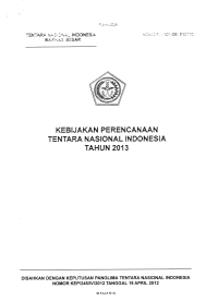 KEBIJAKAN PERENCANAAN TENTARA NASIONAL INDONESIA TAHUN 2013