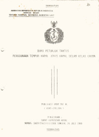 BUKU PETUNJUK TAKTIS PENGGUNAAN TEMPUR KAPAL JENIS KAPAL SELAM KELAS CAKRA