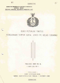 BUKU PETUNJUK TAKTIS PENGGUNAAN TEMPUR KAPAL JENIS PC KELAS SIBARAU