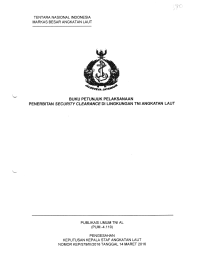 BUKU PETUNJUK PELAKSANAAN PENERBITAN SECURITY CLEARANCE DI LINGKUNGAN TNI ANGKATAN LAUT
