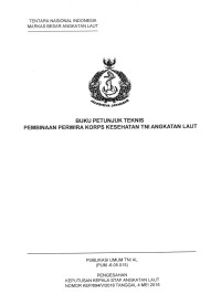 BUKU PETUNJUK TEKNIS PEMBINAAN PERWIRA KORPS KESEHATAN TNI ANGKATAN LAUT