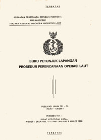 BUKU PETUNJUK LAPANGAN PROSEDUR PERENCANAAN OPERASI LAUT