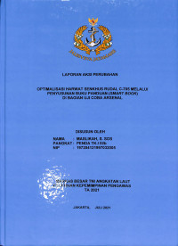 Optimalisasi HARWAT SENKHUS RUDAL C-705 Melalui Penyusunan Buku Panduan (SMART BOOK) Di Bagian Uji Coba ARSENAL