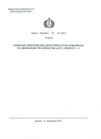 PANDUAN VERIFIKASI KELAIKAN PERALATAN KOMUNIKASI DI LINGKUNGAN TNI ANGKATAN LAUT ( SEWACO-1)
