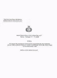 PETUNJUK PELAKSANAAN PENGGUNAAN ANGGARAN BELANJA BARANG UNTUK PEMELIHARAAN PESAWAT UDARA (HARPESUD) TNI AL (MA. 523121.5540) TAHUN ANGGARAN 2008