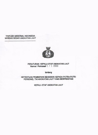 KETENTUAN PEMBERIAN BEASISWA KEPADA PUTRA-PUTRI PERSONEL TNI ANGKATAN LAUT YANG BERPRESTASI