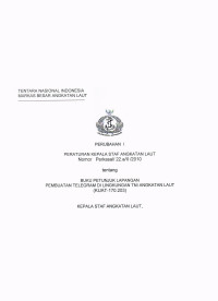 BUKU PETUNJUK LAPANGAN PEMBUATAN TELEGRAM DI LINGKUNGAN TNI ANGKATAN LAUT (KUAT-170.203)