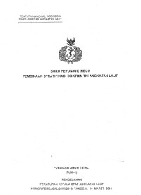 BUKU PETUNJUK INDUK PEMBINAAN STRATIFIKASI DOKTRIN TNI ANGKATAN LAUT