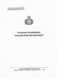 PETUNJUK PELAKSANAAN EVALUASI HASIL BELAJAR KADET