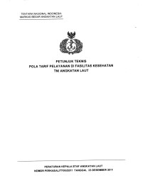 PETUNJUK TEKNIS POLA TARIF PELAYANAN DI FASILITAS KESEHATAN TNI ANGKATAN LAUT