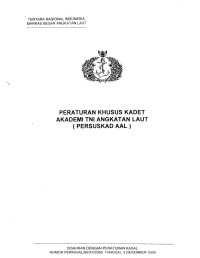 PERATURAN KHUSUS KADET AKADEMI TNI ANGKAT AN LAUT( PERSUSKAD AAL )