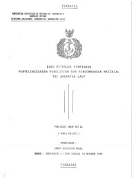 BUKU PETUNJUK PEMBINAAN PENYELENGGARAAN PENELITIAN DAN PENGEMBANGAN MATERIAL TNI ANGKATAN LAUT