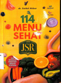 Image of 114 Menu Sehat : Agar Makananmu Memperbaiki Hidup dan Ketaatanmu