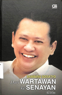 Bambang Soesatyo, Dari Wartawan ke Senayan