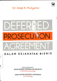 Image of Deferred Prisecution Agreement, Dalam Kejahatan Bisnis