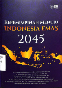 Image of Kepemimpinan Menuju Indonesia Emas 2045