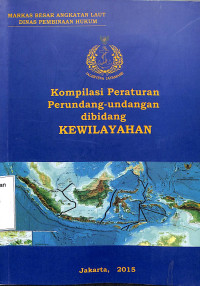 Kompilasi Peraturan Perundang-undangan dibidang Kewilayahan