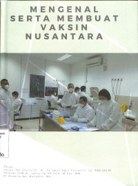 Image of Mengenal Serta Membuat  Vaksin Nusantara