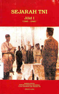 Sejarah TNI Jilid I (1945-1949)