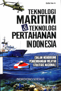 Teknologi Maritim dan Teknologi Pertahanan Indonesia