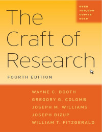 The Craft of Research Fourth Edition