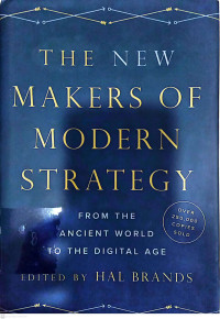 The New Maker of Modern Strategy