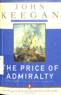 The Price of Admiralty, The Evolution of Naval Warfare