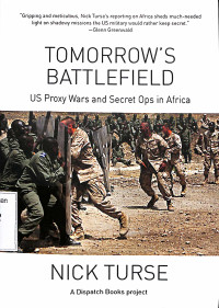 Tomorrow's Battlefield US Proxy Wars and Secret Ops in Afrika